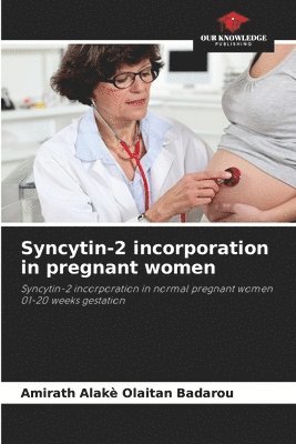 Syncytin-2 incorporation in pregnant women 1