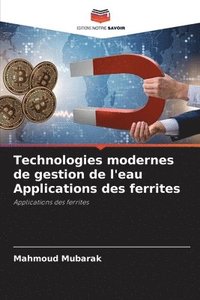 bokomslag Technologies modernes de gestion de l'eau Applications des ferrites