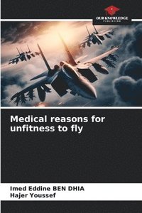 bokomslag Medical reasons for unfitness to fly
