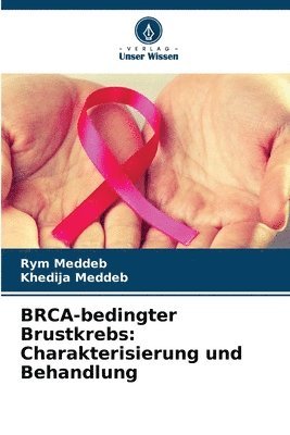 BRCA-bedingter Brustkrebs 1
