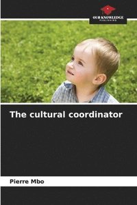 bokomslag The cultural coordinator