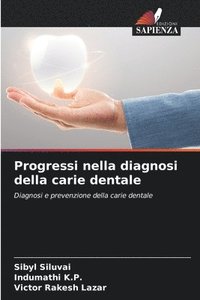 bokomslag Progressi nella diagnosi della carie dentale