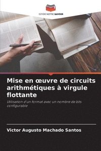 bokomslag Mise en oeuvre de circuits arithmtiques  virgule flottante