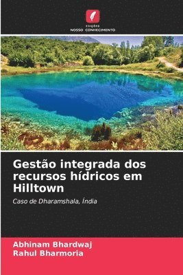 Gesto integrada dos recursos hdricos em Hilltown 1