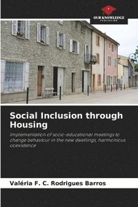 bokomslag Social Inclusion through Housing