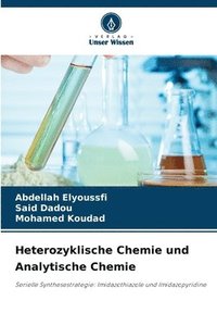 bokomslag Heterozyklische Chemie und Analytische Chemie