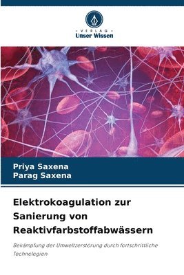 bokomslag Elektrokoagulation zur Sanierung von Reaktivfarbstoffabwssern