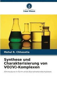 bokomslag Synthese und Charakterisierung von VO(IV)-Komplexen