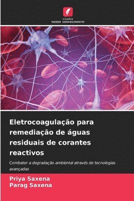 bokomslag Eletrocoagulao para remediao de guas residuais de corantes reactivos