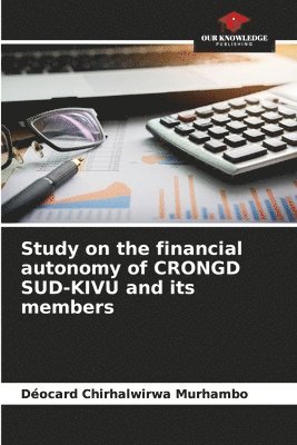 Study on the financial autonomy of CRONGD SUD-KIVU and its members 1