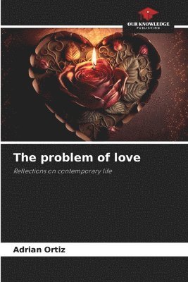 bokomslag The problem of love