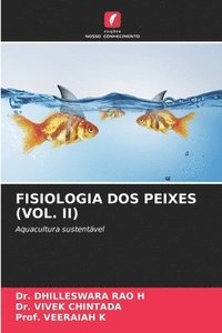 bokomslag Fisiologia DOS Peixes (Vol. II)