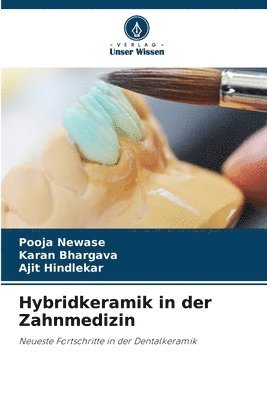 Hybridkeramik in der Zahnmedizin 1