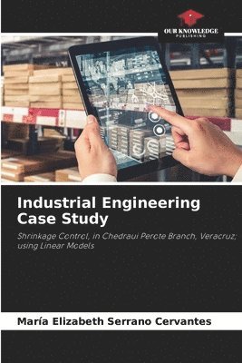 bokomslag Industrial Engineering Case Study