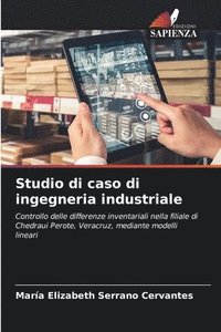 bokomslag Studio di caso di ingegneria industriale