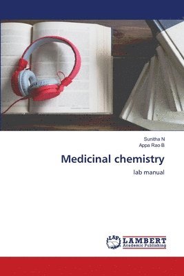 Sunitha N, Appa Rao B - Medicinal chemistry, Häftad