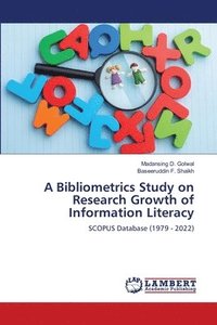 bokomslag Bibliometrics Study on Research Growth of Information Literacy