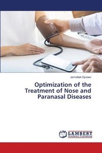 bokomslag Optimization of the Treatment of Nose and Paranasal Diseases
