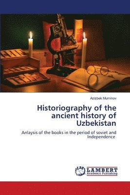 Historiography of the ancient history of Uzbekistan 1