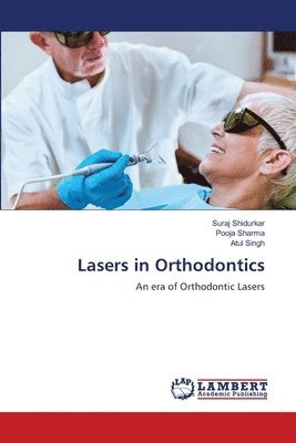 Lasers in Orthodontics 1