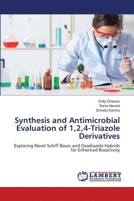 bokomslag Synthesis and Antimicrobial Evaluation of 1,2,4-Triazole Derivatives