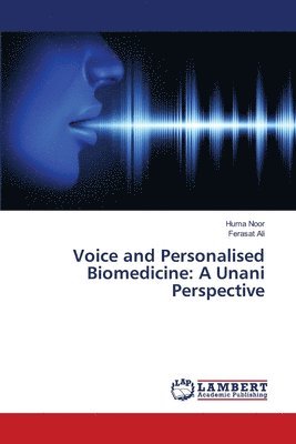 Voice and Personalised Biomedicine 1