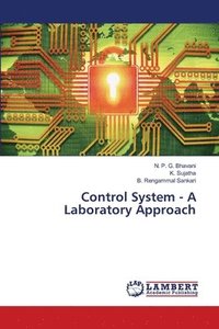 bokomslag Control System - A Laboratory Approach