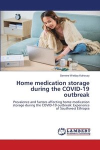 bokomslag Home medication storage during the COVID-19 outbreak