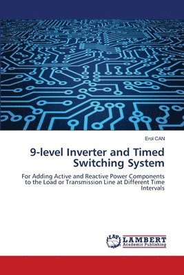 bokomslag 9-level Inverter and Timed Switching System