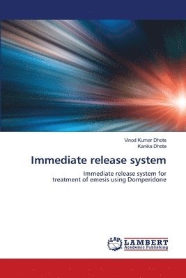 Immediate release system 1