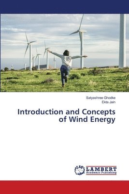 Introduction and Concepts of Wind Energy 1