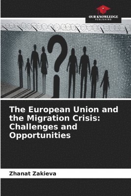 European Union and the Migration Crisis