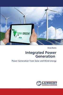 Integrated Power Generation 1