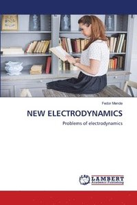 bokomslag New Electrodynamics
