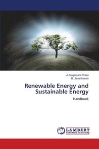 bokomslag Renewable Energy and Sustainable Energy