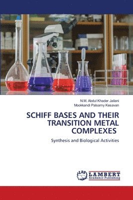 bokomslag Schiff Bases and Their Transition Metal Complexes