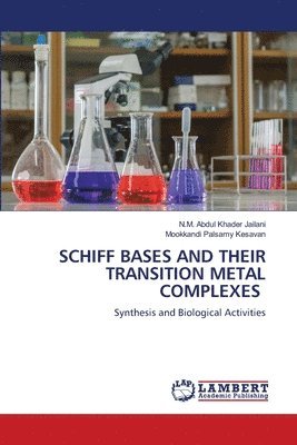 Schiff Bases and Their Transition Metal Complexes 1