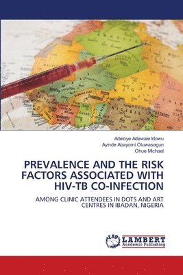 bokomslag Prevalence and the Risk Factors Associated with Hiv-Tb Co-Infection