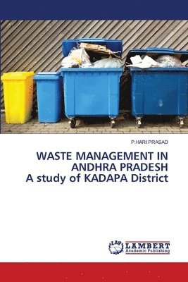 WASTE MANAGEMENT IN ANDHRA PRADESH A study of KADAPA District 1