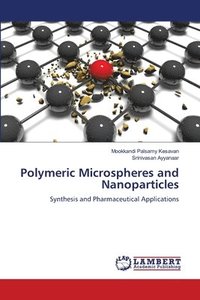 bokomslag Polymeric Microspheres and Nanoparticles