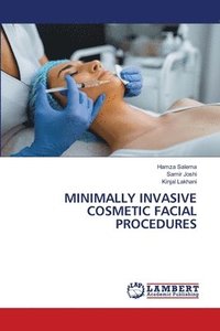bokomslag Minimally Invasive Cosmetic Facial Procedures