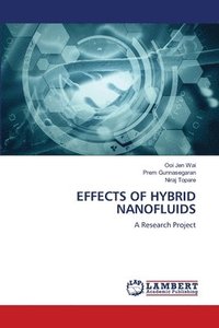bokomslag Effects of Hybrid Nanofluids