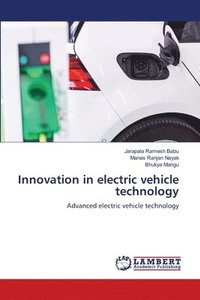 bokomslag Innovation in electric vehicle technology