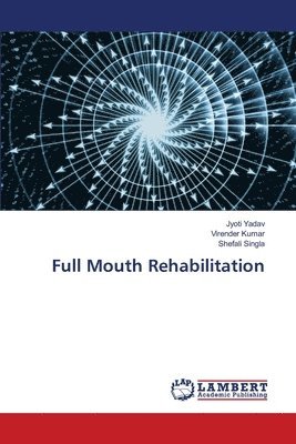 Full Mouth Rehabilitation 1
