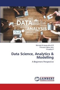 bokomslag Data Science, Analytics & Modelling