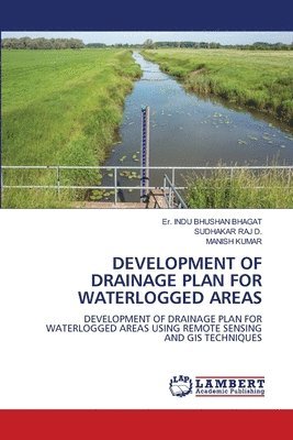 Development of Drainage Plan for Waterlogged Areas 1