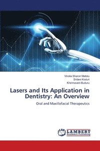 bokomslag Lasers and Its Application in Dentistry