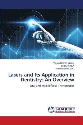 Lasers and Its Application in Dentistry 1