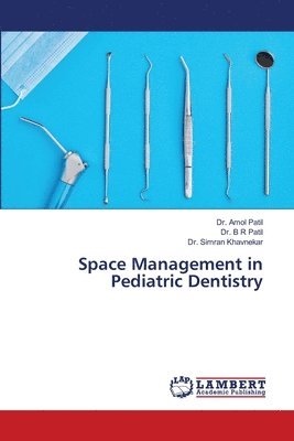 bokomslag Space Management in Pediatric Dentistry
