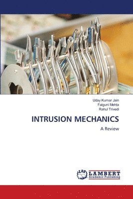 Intrusion Mechanics 1